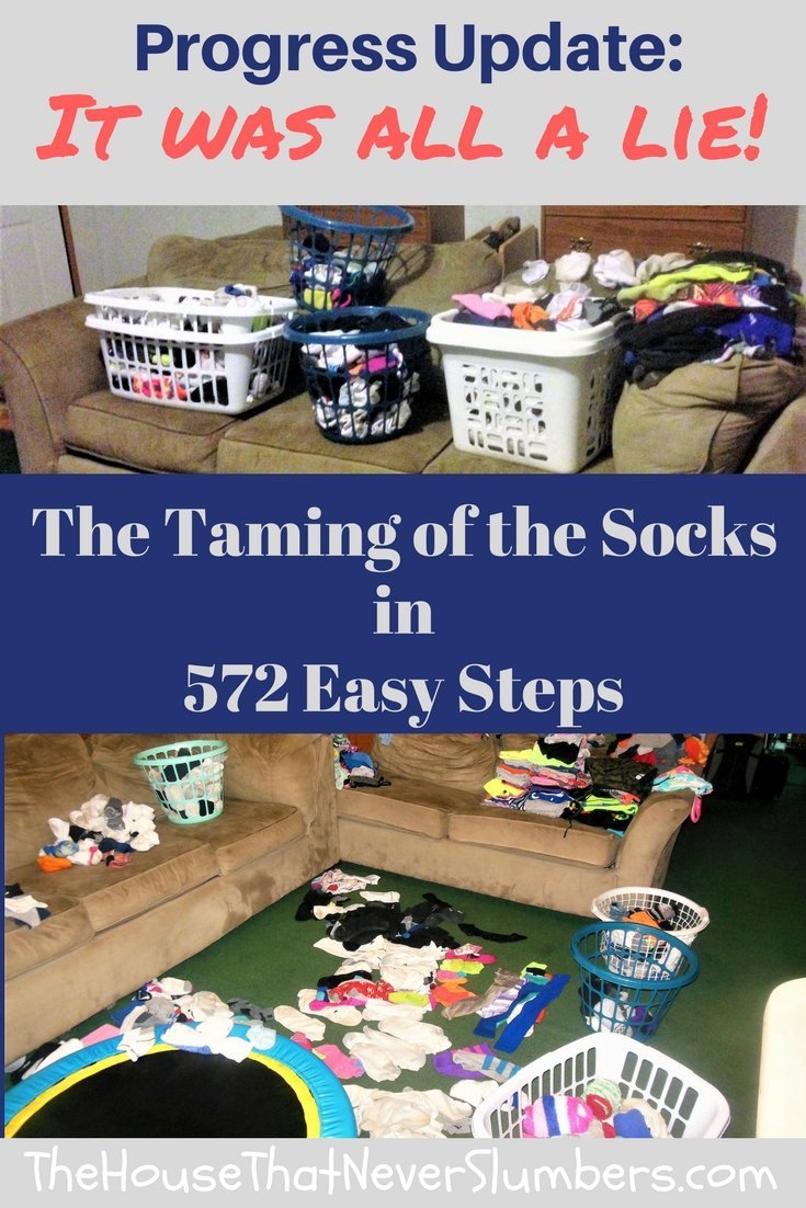 The Taming of the Socks in 572 Easy Steps Progress Update -  It was all a lie! Some of you will remember a video post we aired a while back called The Taming of the Socks in 572 Easy Steps. We thought it would be nice to update you on our progress since that video.  Unfortunately, our sock matching skills are lacking. You can catch my scandalous confession in this video!