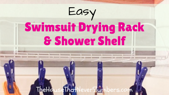 Easy Shower Shelf and Swimsuit Drying Rack The House That Never